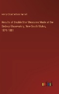 Cover: Results of Double Star Measures Made at the Sydney Observatory, New South Wales, 1871-1881 - Outlook Verlag