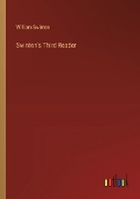 Enlarge image Cover: Swinton's Third Reader - Outlook Verlag