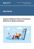 Cover: Impact of Delivery Time on Consumer Behavior in Quick Commerce - Books on Demand
