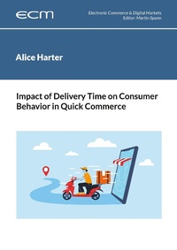 Enlarge image Cover: Impact of Delivery Time on Consumer Behavior in Quick Commerce - Books on Demand