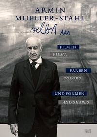 Abbildung von: Armin Mueller-Stahl - Hatje Cantz Verlag