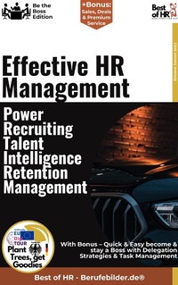 Abbildung von: Effective HR Management - Power-Recruiting, Talent Intelligence, Retention Management - Best of HR
