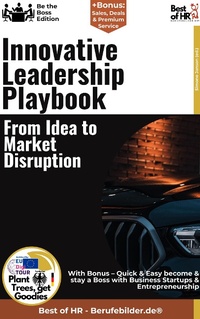 Abbildung von: Innovative Leadership Playbook - From Idea to Market Disruption - Best of HR