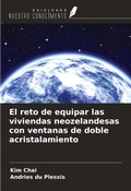 Cover: El reto de equipar las viviendas neozelandesas con ventanas de doble acristalamiento - Ediciones Nuestro Conocimiento