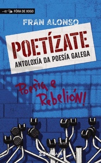 Enlarge image Cover: Poetízate - Edicións Xerais