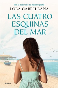 Abbildung von: Las cuatro esquinas del mar / The Four Corners of the Sea - Grijalbo