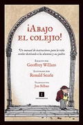Cover: &iexcl;Abajo el colejio! - Editorial Impedimenta SL