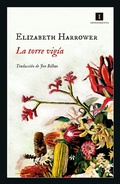 Cover: La torre vig&iacute;a - Editorial Impedimenta SL