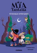 Cover: El Bosque Embrujado / The Witch Forest - Combel Ediciones Editorial Esin, S.A.