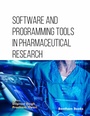 Cover: Software and Programming Tools in Pharmaceutical Research - Bentham Science Publishers