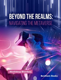 Abbildung von: Beyond the Realms: Navigating the Metaverse - Bentham Science Publishers