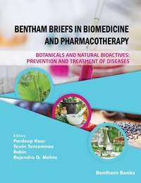 Abbildung von: Botanicals and Natural Bioactives: Prevention and Treatment of Diseases - Bentham Science Publishers