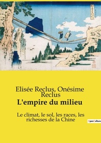 Abbildung von: L'empire du milieu - Culturea