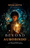 Cover: Beyond Aurobindo - Free Mind