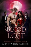 Cover: Blood Lost (Vampires at Midnight, #2) - Phoenix Eclipse Publishing