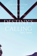 Cover: Destiny's Calling - WestBow Press