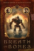 Cover: Breath of Bones - Enclave Publishing