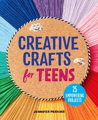 Abbildung von: Creative Crafts for Teens - Callisto Teens