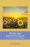 Cover: Wake Up! Return to God - Christian Faith Publishing, Inc.