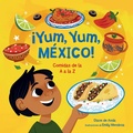 Cover: !Yum, Yum, Mexico! Comidas de la A a la Z / Yum, Yum, Mexico! - Vintage Espanol