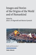 Cover: Images and Stories of the Origins of the World and of Humankind - Mohr Siebeck