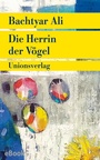 Cover: Die Herrin der Vögel - Unionsverlag