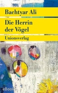 Cover: Die Herrin der V&ouml;gel - Unionsverlag