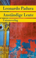 Cover: Anst&auml;ndige Leute - Unionsverlag