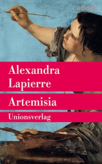 Enlarge image Cover: Artemisia - Unionsverlag