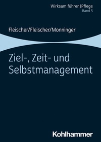 Abbildung von: Ziel-, Zeit- und Selbstmanagement - Kohlhammer