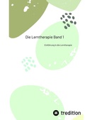 Cover: Die Lerntherapie Band 1 - First Europe Education (FEE)