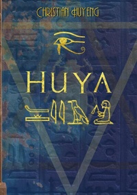 Abbildung von: Huya - der Ermittler des Pharaos - tredition