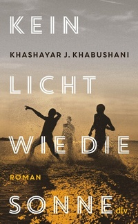 Abbildung von: Kein Licht wie die Sonne - dtv