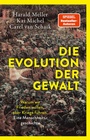 Cover: Die Evolution der Gewalt - dtv
