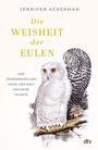 Cover: Die Weisheit der Eulen - dtv