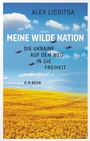Cover: Meine wilde Nation - C.H.BECK