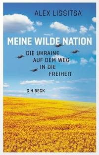 Abbildung von: Meine wilde Nation - C.H.BECK