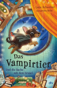 Abbildung von: Das Vampirtier und die Sache mit dem Grusel - dtv