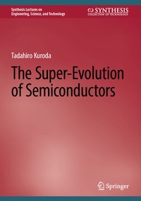 Abbildung von: The Super-Evolution of Semiconductors - Springer