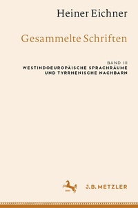 Abbildung von: Heiner Eichner: Gesammelte Schriften - J.B. Metzler