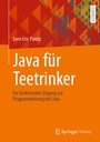 Cover: Java für Teetrinker - Springer Vieweg