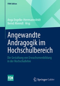Abbildung von: Angewandte Andragogik im Hochschulbereich - Springer Gabler