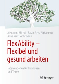 Abbildung von: FlexAbility - Flexibel und gesund arbeiten - Springer