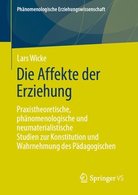 Abbildung von: Die Affekte der Erziehung - Springer VS