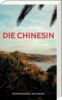 Abbildung von: Die Chinesin - Krimibestenliste - ars vivendi