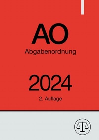Abbildung von: Abgabenordnung - AO 2024 - epubli