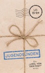Cover: Jugendsünden - Carl Ueberreuter Verlag