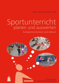 Abbildung von: Sportunterricht planen und auswerten: kompetenzorientiert und inklusiv - Schneider bei wbv