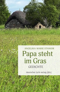 Abbildung von: Papa steht im Gras - Fischer, Karin
