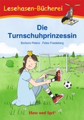 Cover: Die Turnschuhprinzessin - Hase und Igel Verlag